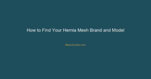 how to find hernia mesh brand model